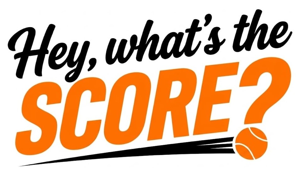 SCORE?